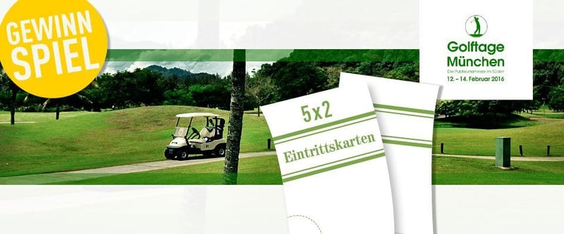 Gewinnspiel: 5×2 Freikarten für die Golftage München gewinnen!
