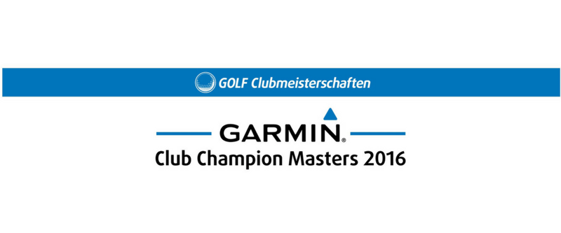 Das GARMIN Club Champion Masters Bundesfinale am 1./2.10. 2016.