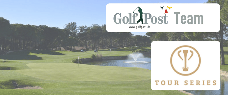 Tour Series „Golf Post Team II“ gesucht – jetzt bewerben!
