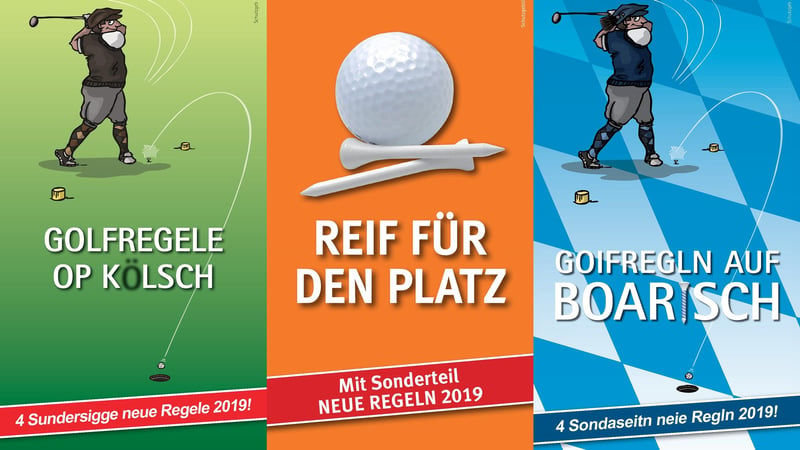 Das Heft zu den Golfregeln 2019 gibt es nun auch auf Kölsch und Bayerisch. (Copyright: text-factory)