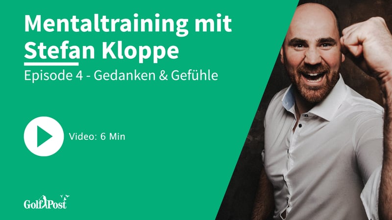 Mentaltraining mit Stefan Kloppe | Episode 4 ( Foto: Golf Post)