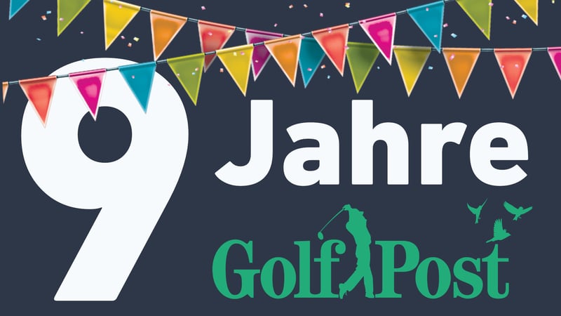 Golf Post wird am 18. Juni 2021 neun Jahre alt. (Foto: Golf Post)