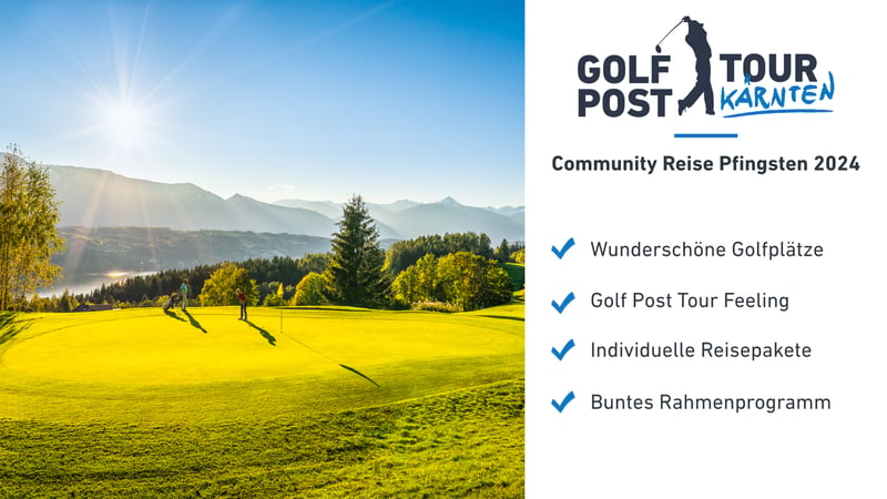 Golf Post goes Kärnten: Abschlag mit Seeblick im GC Millstätter See