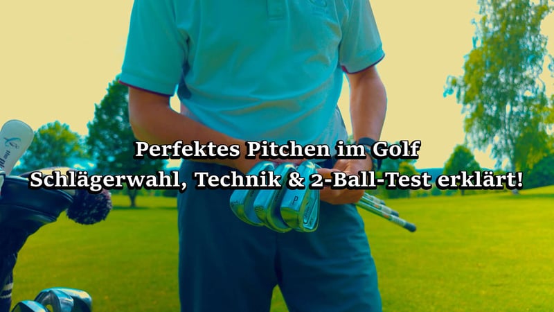 Golf-Tipp: So gelingt das perfekte Pitchen – Technik, Schlägerwahl & Praxis-Test