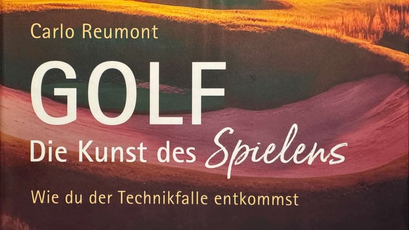 Buchvorstellung – Reumont: Golf. Die Kunst des Spielens. 2023