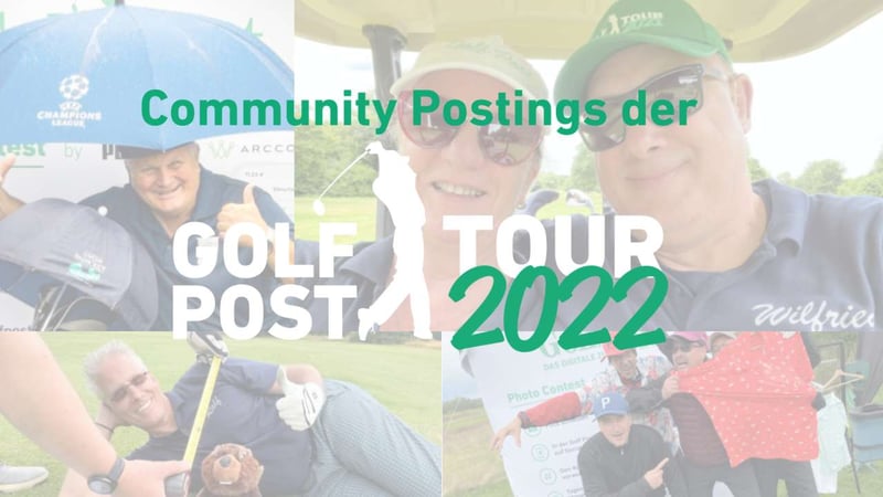 Community Postings der Golf Post Tour 2022