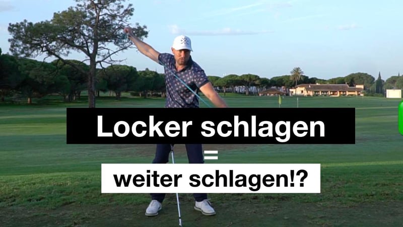 Warum Lockerheit im Golfschwung Deine Schlagweite erhöht