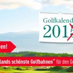 Welche Golfclubs im Golfkalender 2016 erscheinen liegt ganz in Ihrer Hand. (Foto: Golf Post)