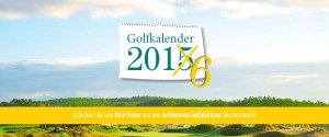 Nutzen Sie die Chance und bewerben Sie sich jetzt für den Golf Post Golfkalender 2016. (Foto: Golf Post)