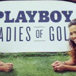 Bei einem vom Playboy organisiertem Golfturnier im März 2012 kam es zu einem folgenschweren Ausrutscher. (Foto: Instagram.com/PlayboyGolf)