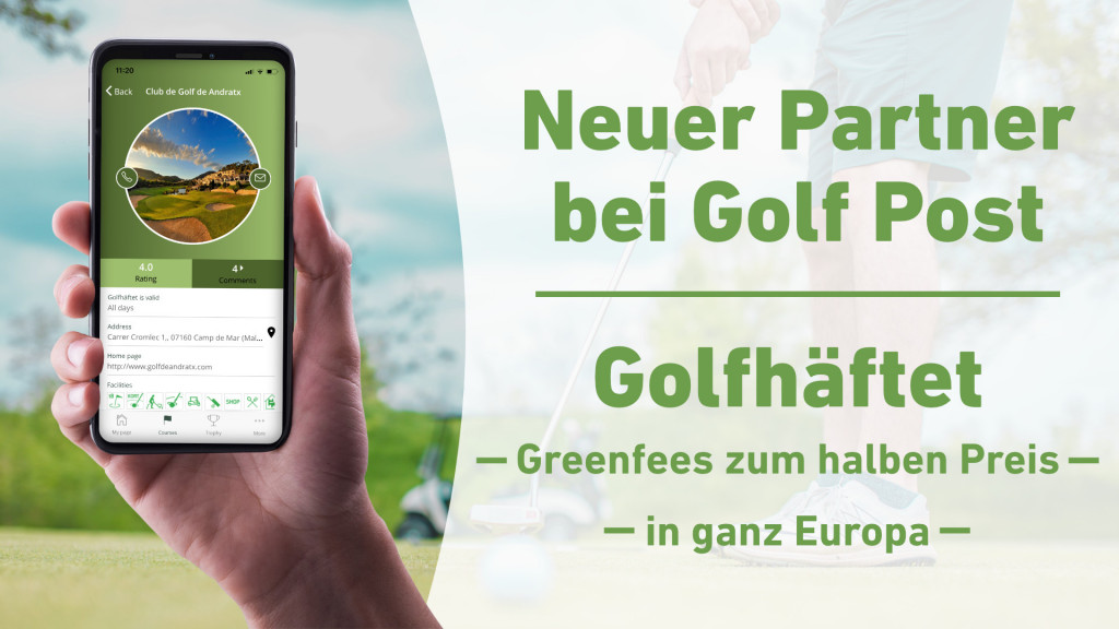 Mit Golf Post Premium PLUS Europa verbindest Du die Vorteile von Premium und der Golfhäftet Karte 2022 (Foto: Golf Post)
