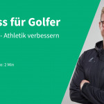 Fitness für Golfer mit Daniel Philipp | Episode 1 (Foto: Golf Post)