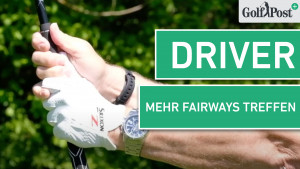 Driver - Mehr Fairways treffen