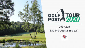 Die Golf Post Tour 2020 mit dem GC Bad Orb Jossgrund. (Foto: GC Bad Orb Jossgrund)