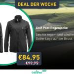 Deal der Woche: Die Golf Post Regenjacke jetzt im Angebot sichern.