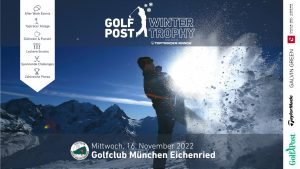 Die Golf Post Winter Trophy 2022 startet im GC München Eichenried.