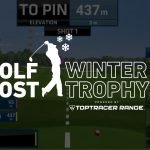 Golf Post veranstaltet die Winter Trophy 2022 gemeinsam mit Partner Toptracer.