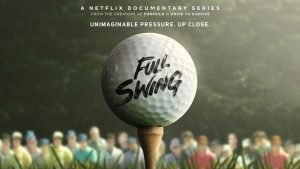 Das Highlight für alle Golffans: Full Swing startet am 15. Februar bei Netflix. (Foto: Twitter @itsjustagame)