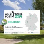 Die Golf Post Tour 2024 hält am 25. Mai zum ersten Mal im Golfclub Bad Rappenau. (Quelle: Golf Post)