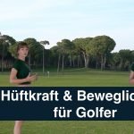 Hüftkraft und Beweglichkeit für Golferinnen und Golfer. (Foto: Golfreich)